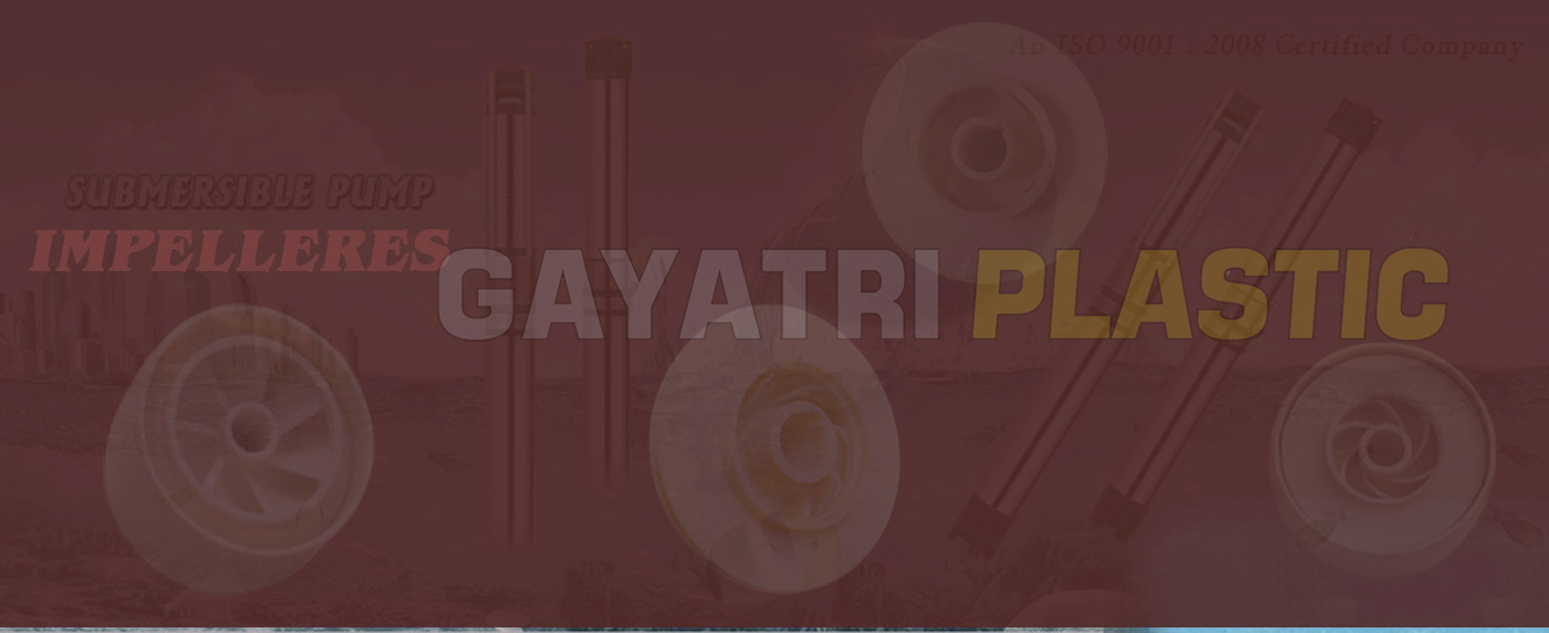 Plastic Pump Impellers Manufacturers Rajkot